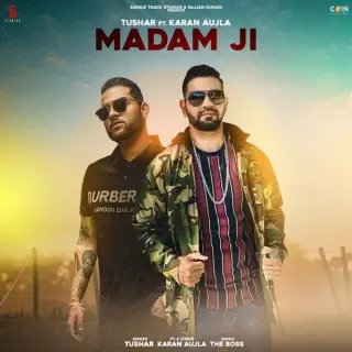 Madam Ji Ft. Karan Aujla