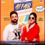 Affair Ft. Dilpreet Dhillon
