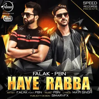 Haye Rabba Ft PBN