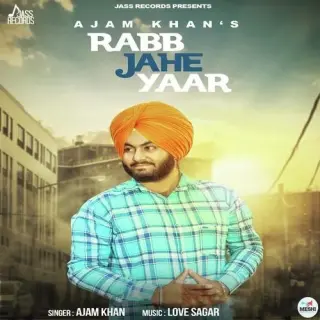 Rabb Jahe Yaar