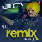 Badfella Remix By DJ Chirag Dubai