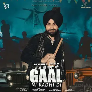 Gaal Ni Kadhi Di