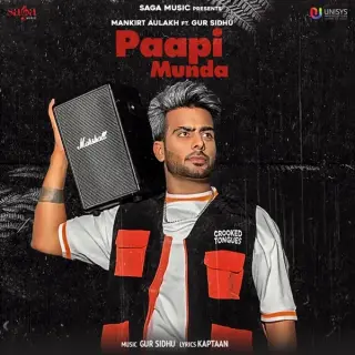 Paapi Munda Ft. Gur Sidhu