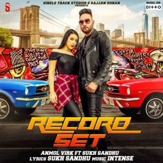 Record Set Ft. Sukh Sandhu