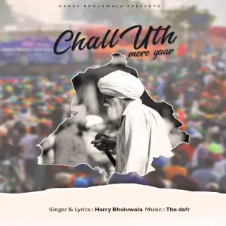 Chall Uth Mere Yaar (Rap For Farmers)