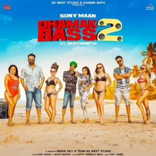 Dhamak Bass 2 Ft. Mukh Mantri