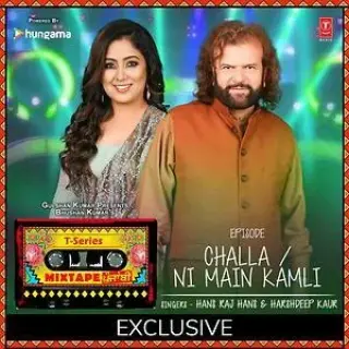 Challa-Ni Mein Kamli