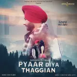 Pyaar Diya Thaggian
