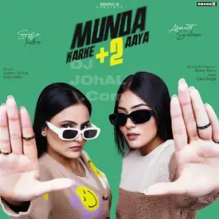 Munda Karke +2 Aaya