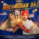 Meeh Notan Da Ft. Deepak Dhillon