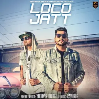 Loco Jatt Ft Ravi RBS