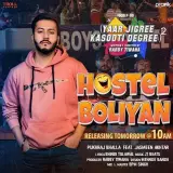 Hostel Bolyian Ft. Jasmeen Akhtar