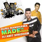 Made In India (Dholki Mix)