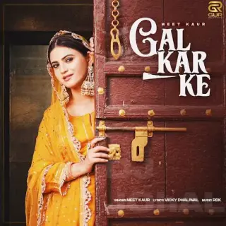 Gal Kar Ke