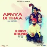 Apnya Di Thaa (Khido Khundi)