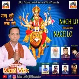 Nachlo Bhagto Nachlo