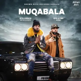 Muqabala Ft. Byg Byrd