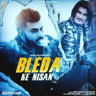 Bleda Ke Nishan 2