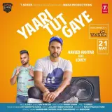 Yaari Tut Gaye