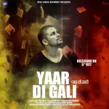 Yaar Di Gali