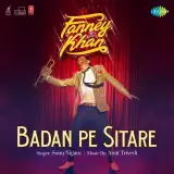 Badan Pe Sitare (Fanney Khan)