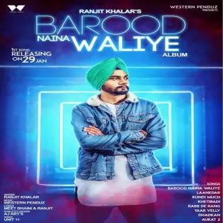 Barood Naina Waliye