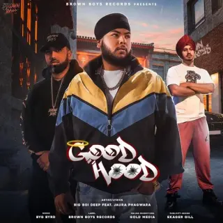 Good Hood Ft. Byg Byrd