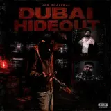 DUBAI HIDEOUT