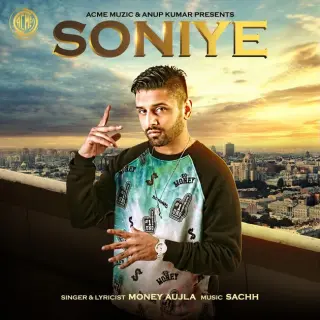 Soniye Ft. Sachh