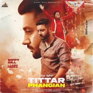 Tittar Phangian Ft. Labh Heera