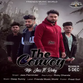 The Convoy Ft Ricky Dhanda