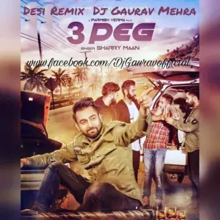 3 Peg  Remix Sharry Mann
