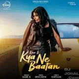 Kya Ne Baatan