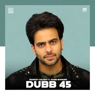 Dubb 45 Ft. Saabi Bhinder