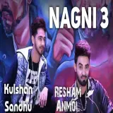 Nagni 3 Ft. Kulshan Sandhu