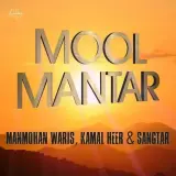Mool Mantar Ft. Sangtar