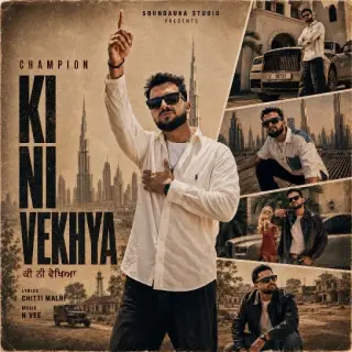 Ki Ni Vekhya