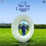 Ain Na Laggey (From The Album - Travel Diaries, Vol. 3)