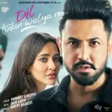 Dil Todan Walya Nu (Ik Sandhu Hunda Si)