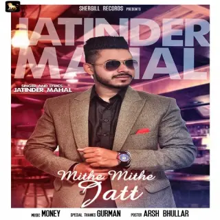 Mithe Mithe Jatt