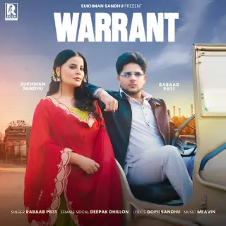 Warrant Ft. Deepak Dhillon