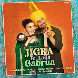 Jigra Te Laija Gabrua (Jodi)