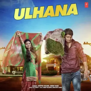 Ulhana Ft. Singh Saab