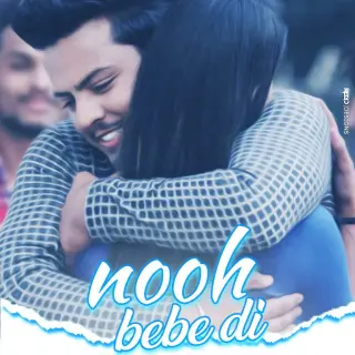 Nooh Bebe Di