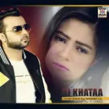 Ki Khataa Ft Naseebo Lal