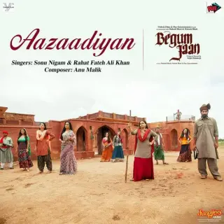 Aazaadiyan (Begum Jaan)