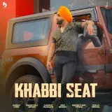 Khabbi Seat Ft. MixSingh