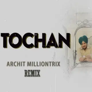 Tochan Remix