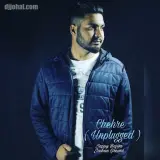 Chehre (Unplugged)