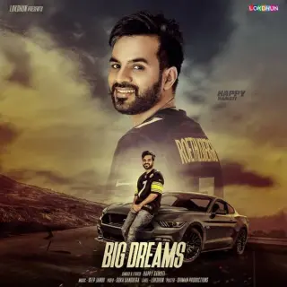 Big Dreams Ft. Deep Jandu